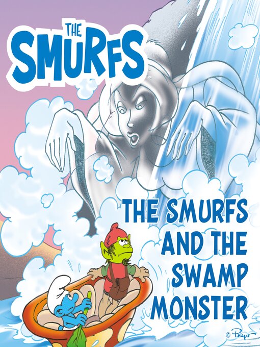 Title details for The Smurfs and the Swamp Monster by Peyo - Available